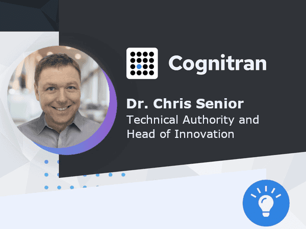 Snap-on appoint Dr. Chris Senior as Cognitran's Technical Authority