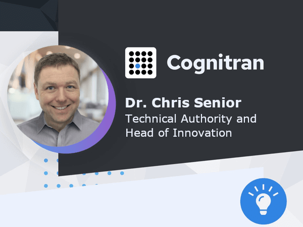 Dr. Chris Senior at Cognitran